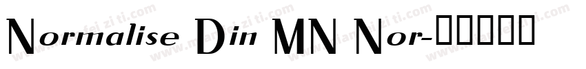 Normalise Din MN Nor字体转换